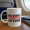 Tasse Humour Mode Avion Activé