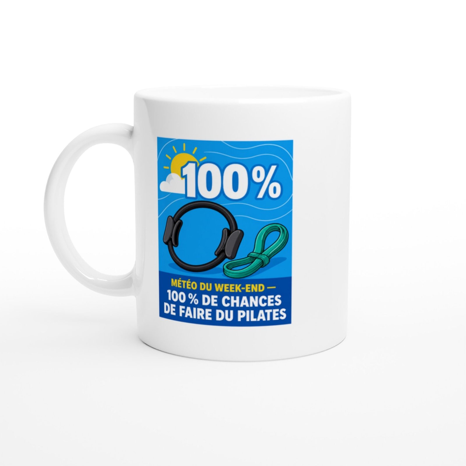 Mug Pilates Météo Du Week-End 100 % De Chances De Faire Du Pilates