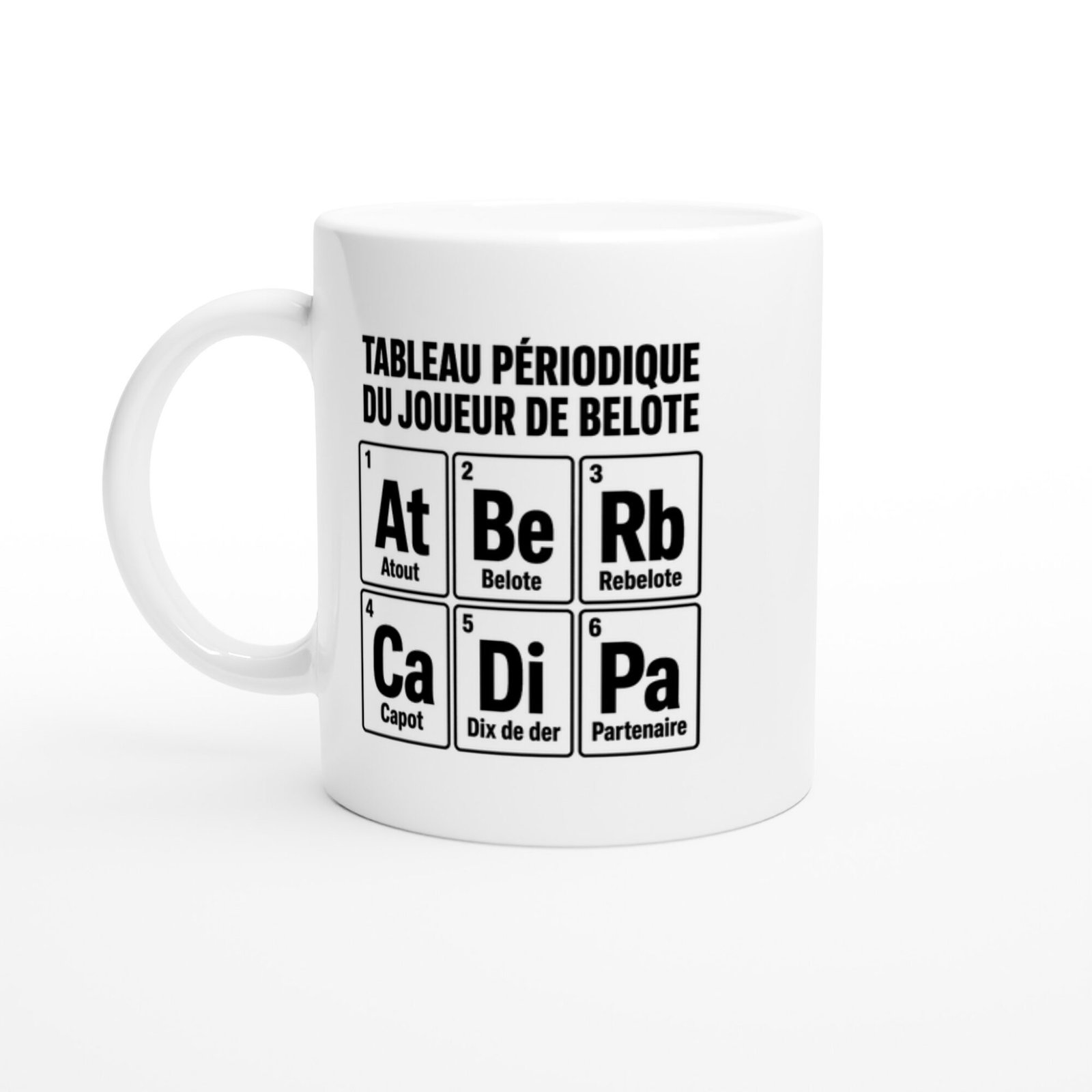 Mug Tableau Périodique du Joueur de Belote Atout Belote Rebelote Capot Dix de Der