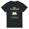 T shirt Signe Rat de Bibliothèque Ascendant Encore un Chapitre Nuit Blanche en Vue