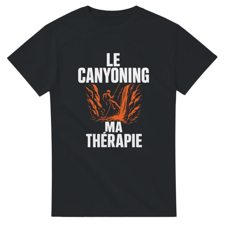 T shirt Le Canyoning Ma Thérapie