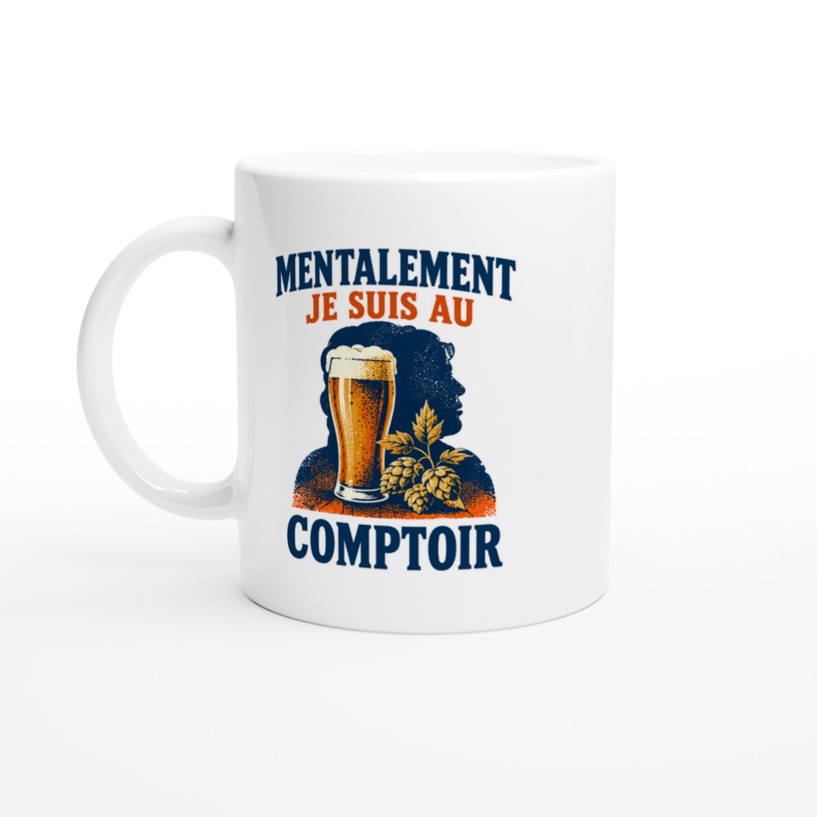 Mug Bière Mentalement Je Suis Au Comptoir
