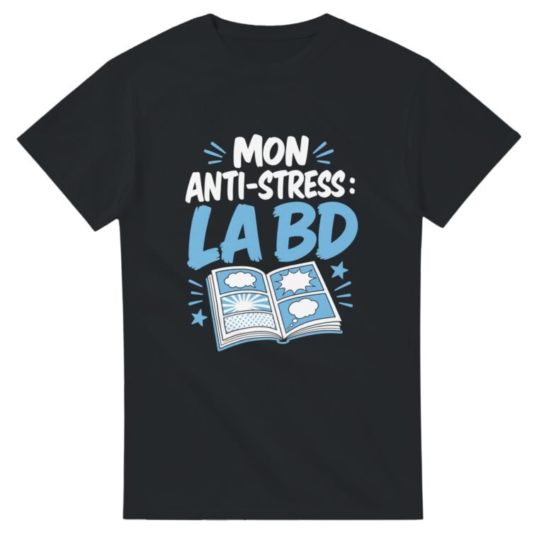 T shirt Mon Anti-Stress la BD