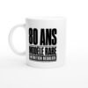 Mug 80 Ans Modèle Rare Entretien Régulier