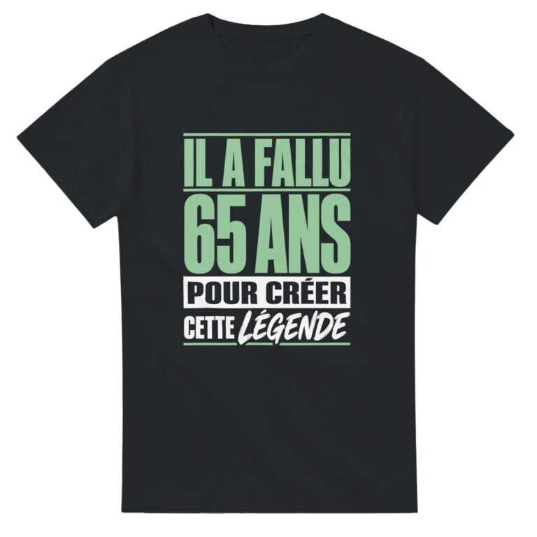 T shirt Il A Fallu 65 Ans pour Créer Cette Légende