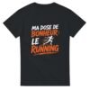 T shirt Ma Dose de Bonheur le Running