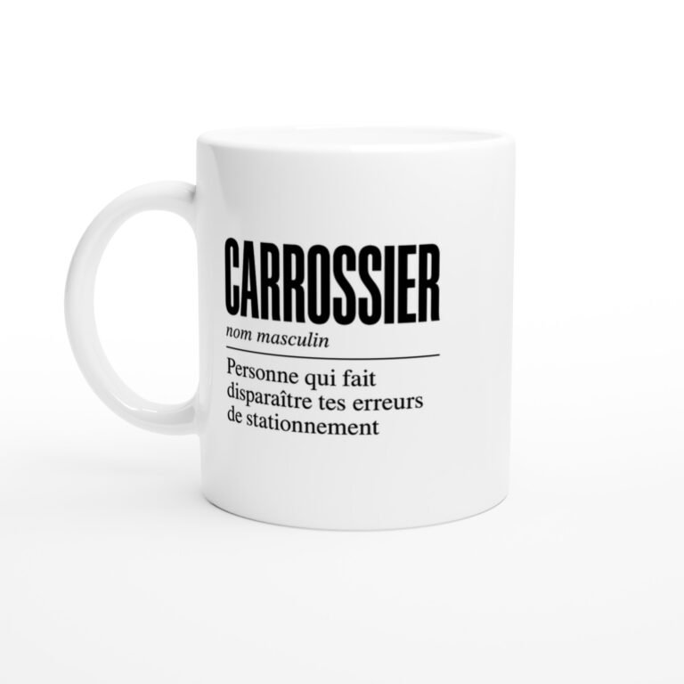 Mug Carrossier Personne Qui Fait Disparaître Tes Erreurs de Stationnement