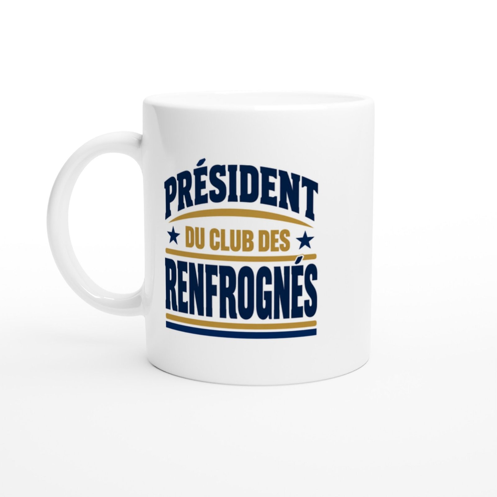 Mug Président du Club des Renfrognés