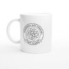 Mug Confrérie des Stressés Tout Va Bien