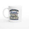 Mug Président du Club des Très Grands