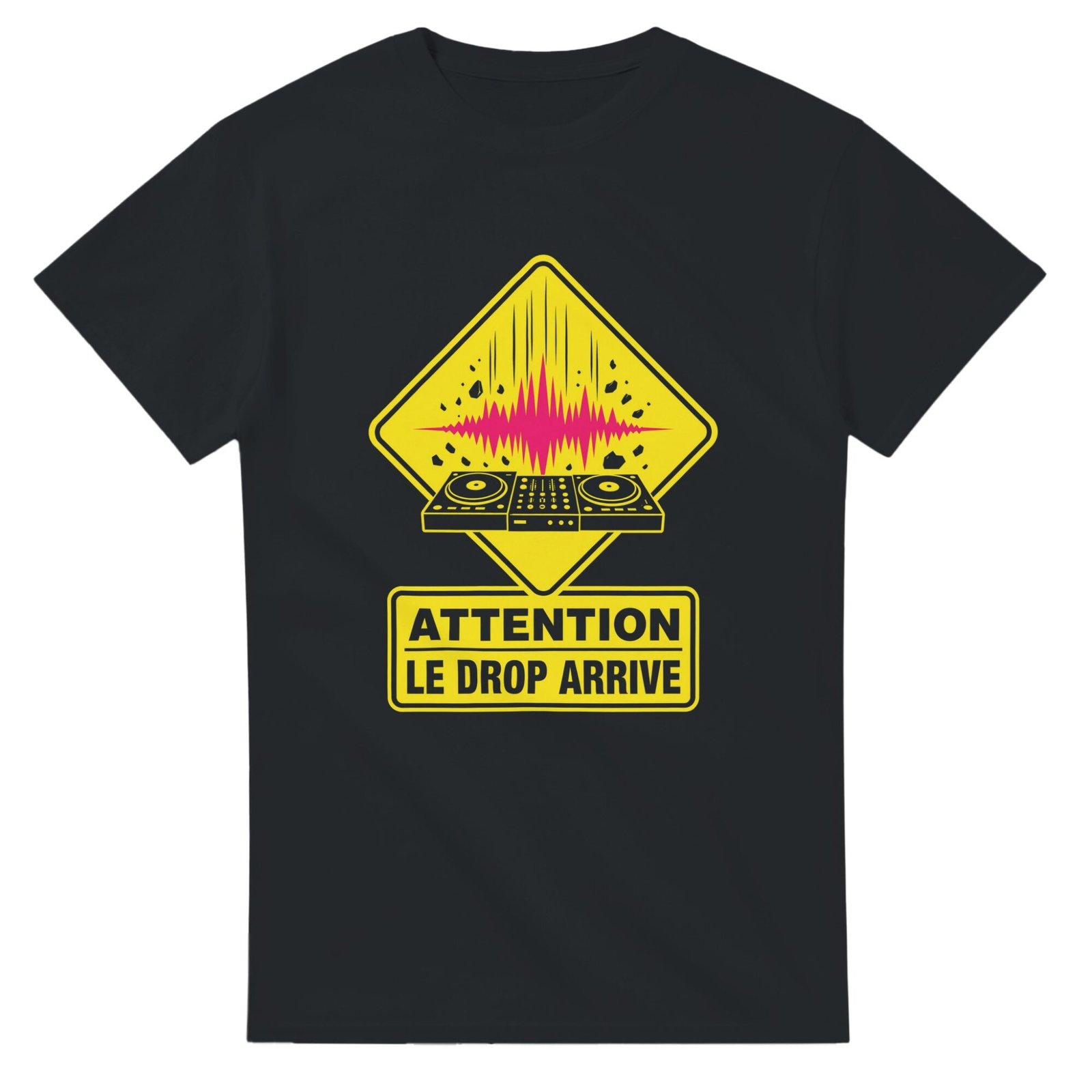 T shirt DJ Attention le Drop Arrive