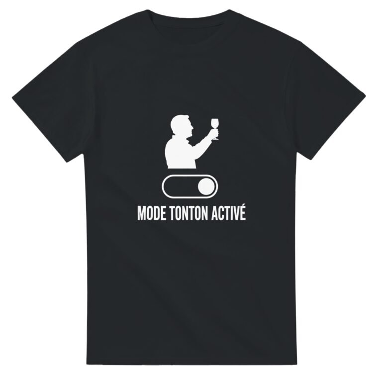 T shirt Mode Tonton Activé