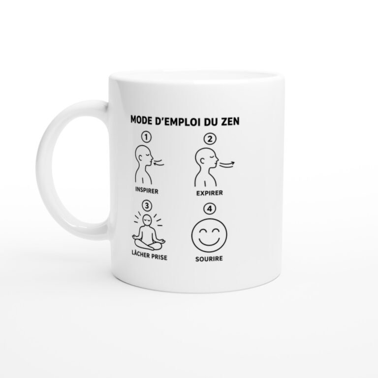 Mug Mode d'Emploi du Zen Inspirer Expirer Lâcher Prise Sourire