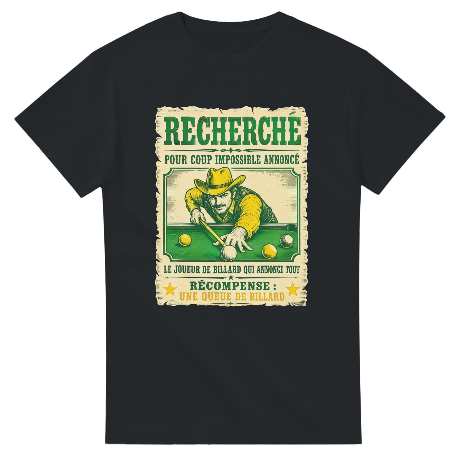 T shirt Recherché pour Coup Impossible Annoncé le Joueur de Billard Qui Annonce