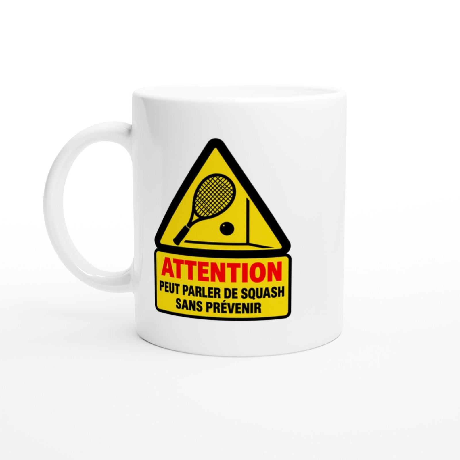 Mug Attention Peut Parler De Squash Sans Prévenir
