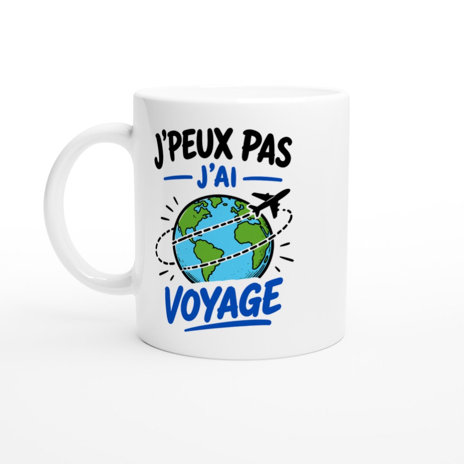 Mug J&rsquo;peux Pas J&rsquo;ai Voyage – Idée Cadeau