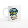 Mug Dessin Pas Besoin De Psy J&rsquo;ai Le Dessin