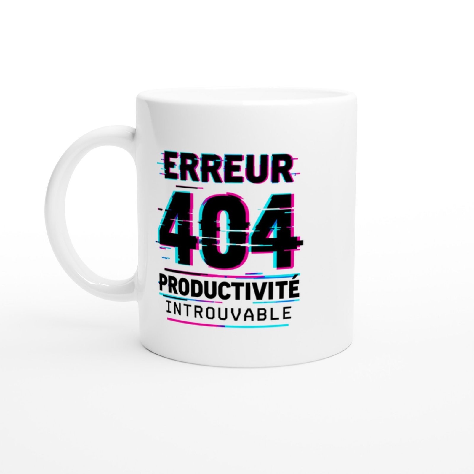 Mug Erreur 404 Productivité Introuvable