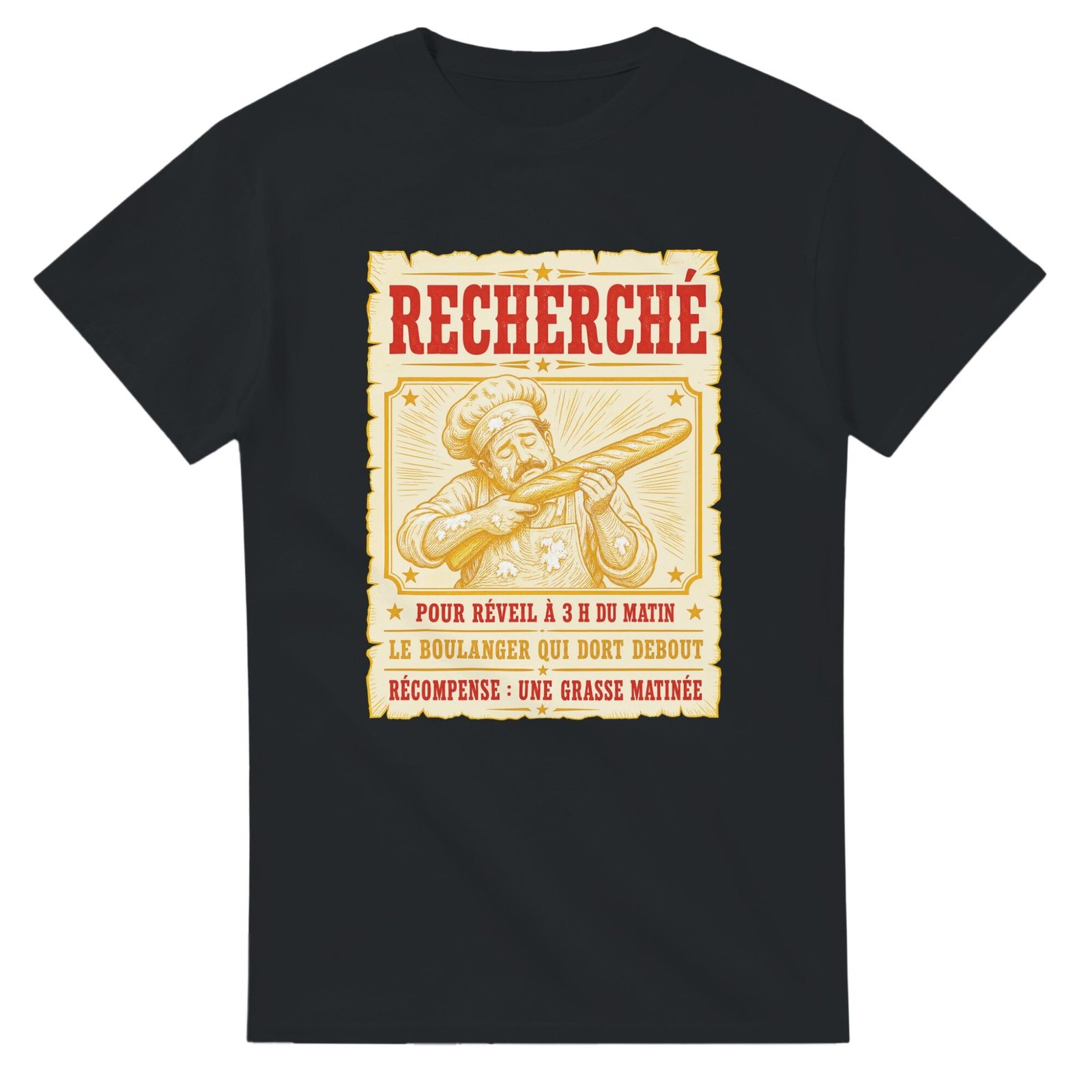 T shirt Recherché pour Réveil à 3 H du Matin le Boulanger Qui Dort Debout Récompense