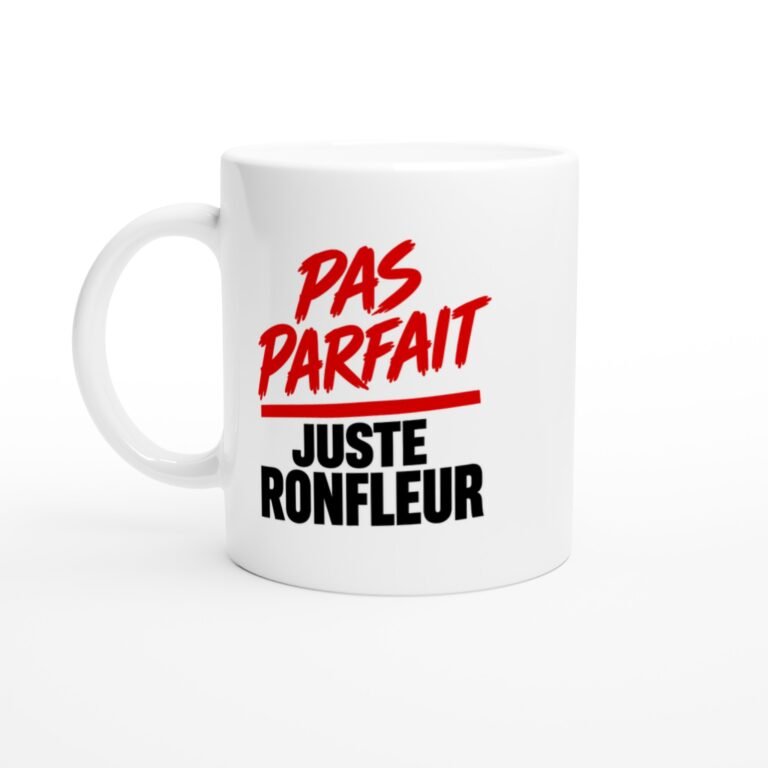 Mug Pas Parfait Juste Ronfleur Rouge