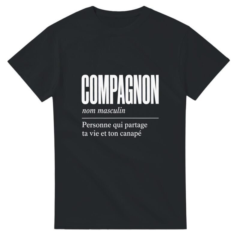 T shirt Compagnon Personne Qui Partage Ta Vie et Ton Canapé