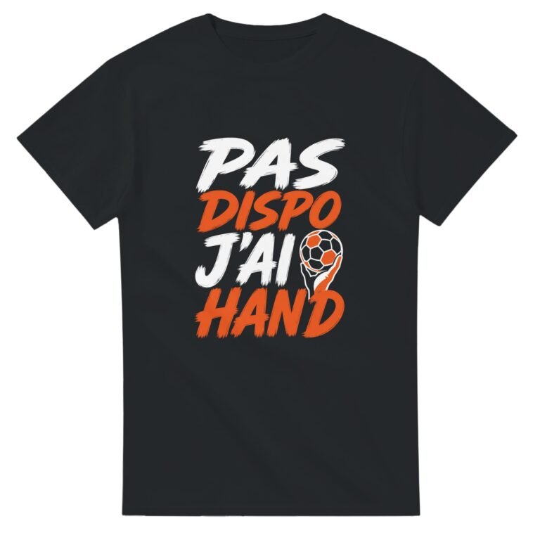 T shirt Pas Dispo J'Ai Hand