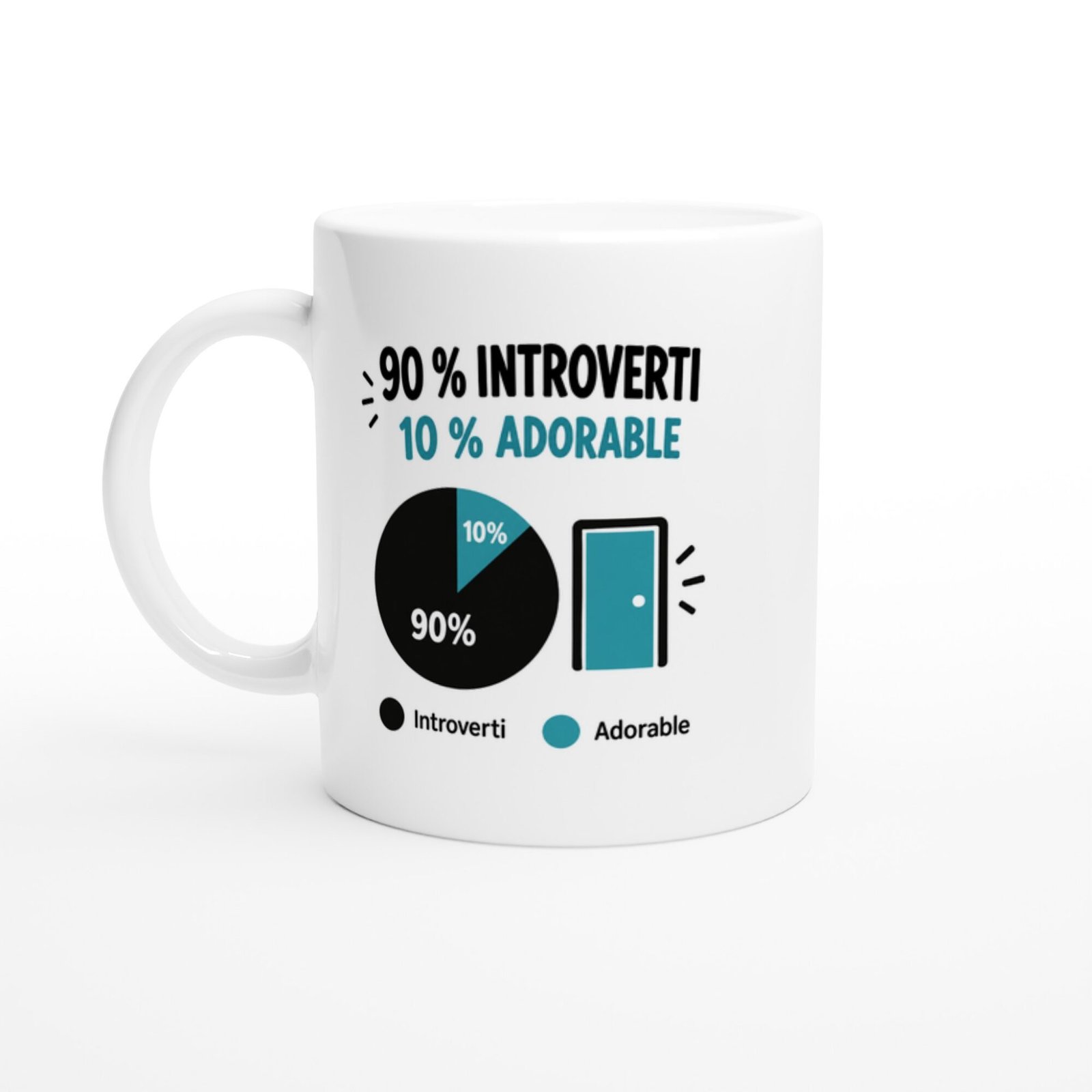 Mug 90 pour cent Introverti 10 pour cent Adorable