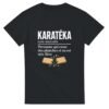 T shirt Karatéka Personne Qui Casse des Planches et en Est Très Fière