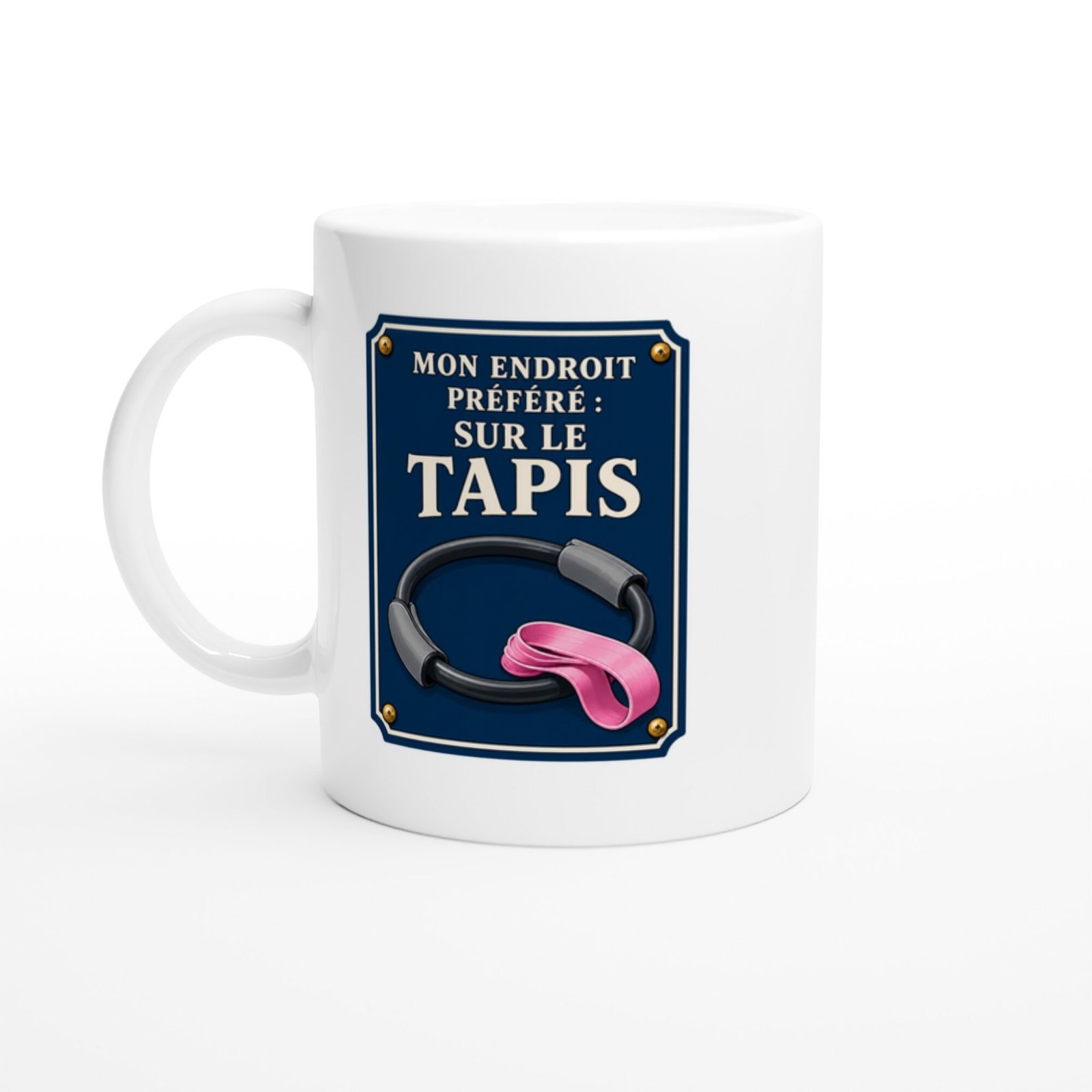 Mug Pilates Mon Endroit Préféré Sur Le Tapis