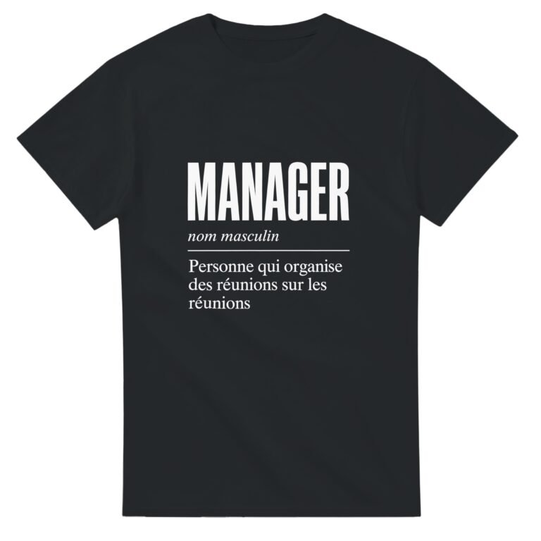 T shirt Manager Personne Qui Organise des Réunions sur les Réunions