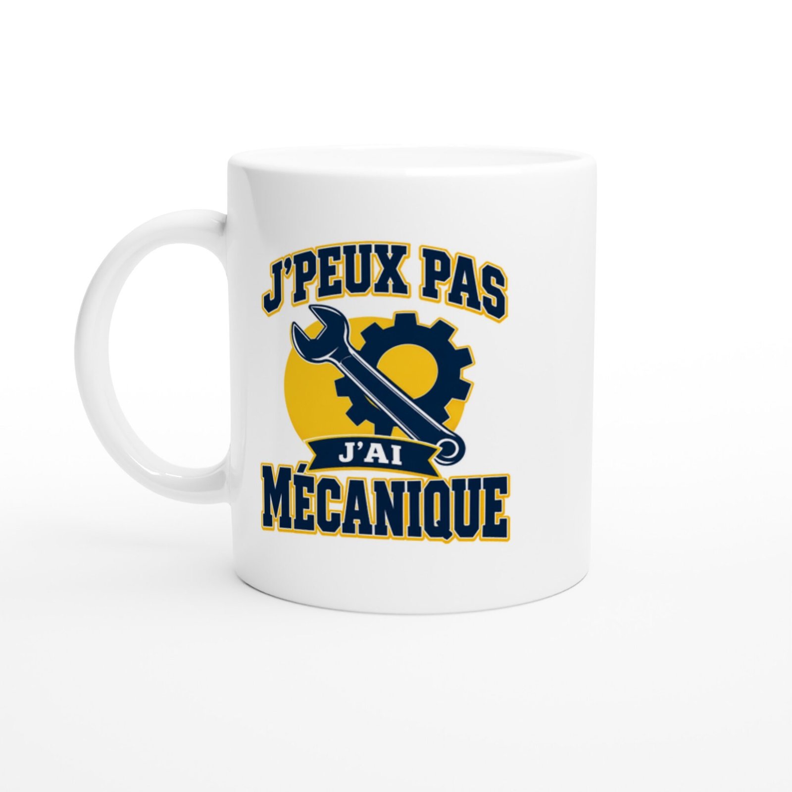 Mug J&rsquo;Peux Pas J&rsquo;Ai Mécanique