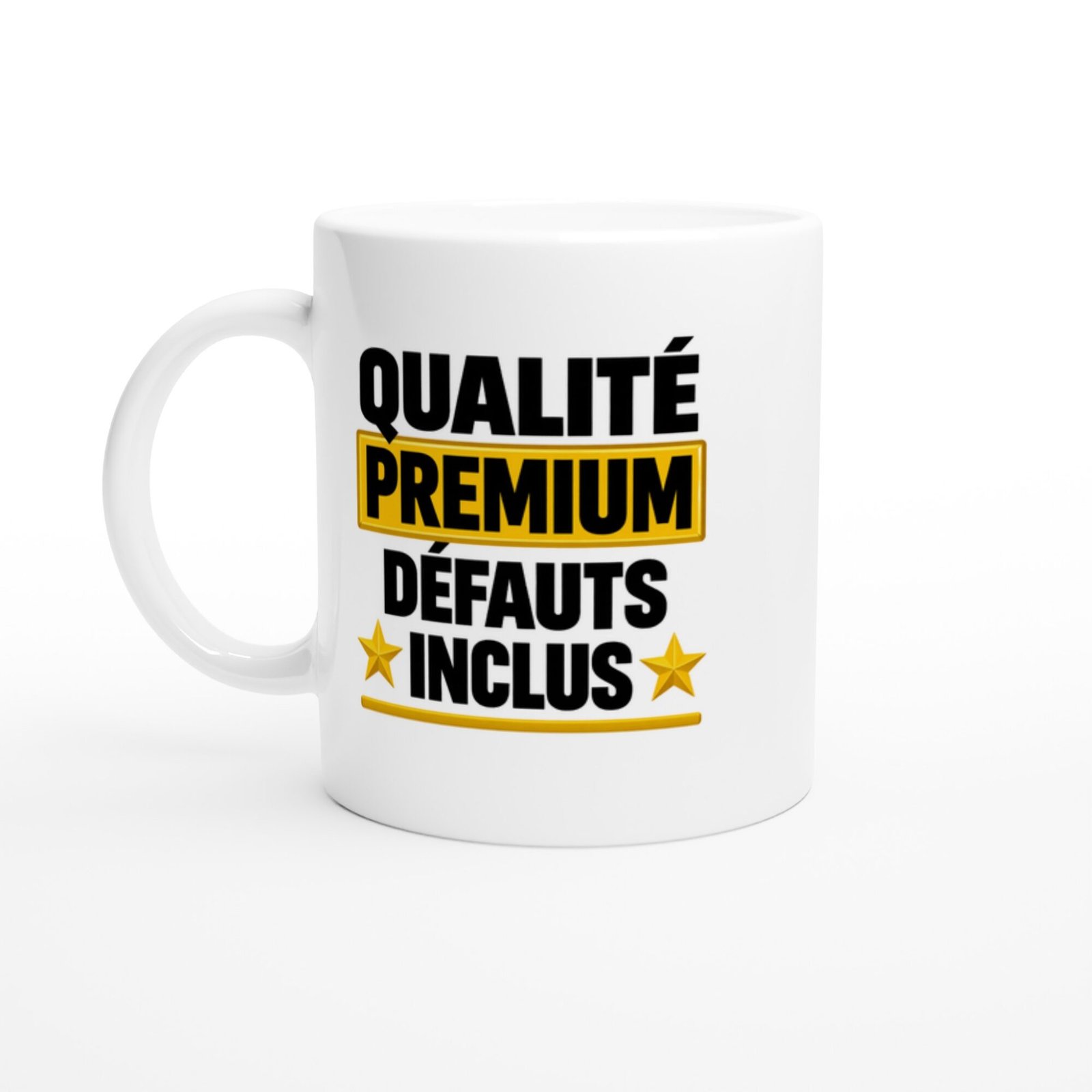 Mug Autodérision Qualité Premium Défauts Inclus