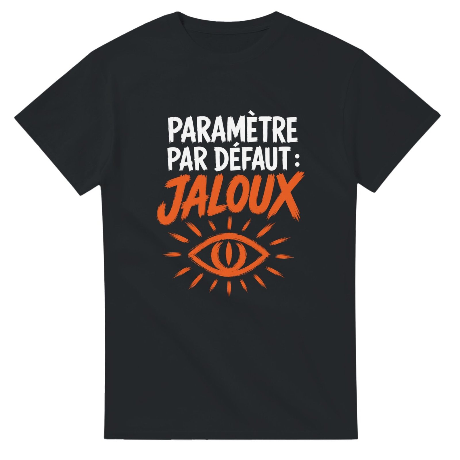 T shirt Paramètre Par Défaut Jaloux
