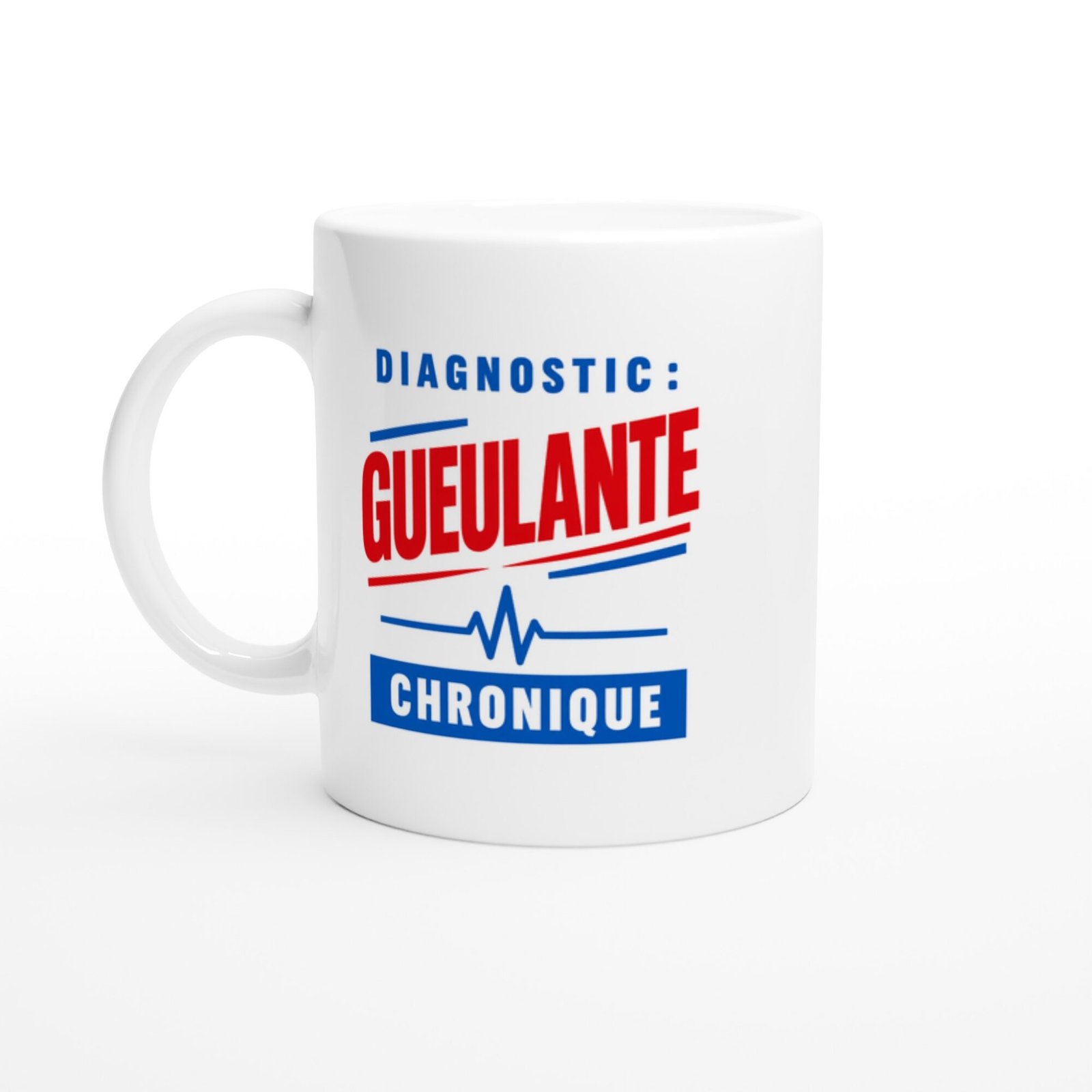 Mug Diagnostic Gueulante Chronique