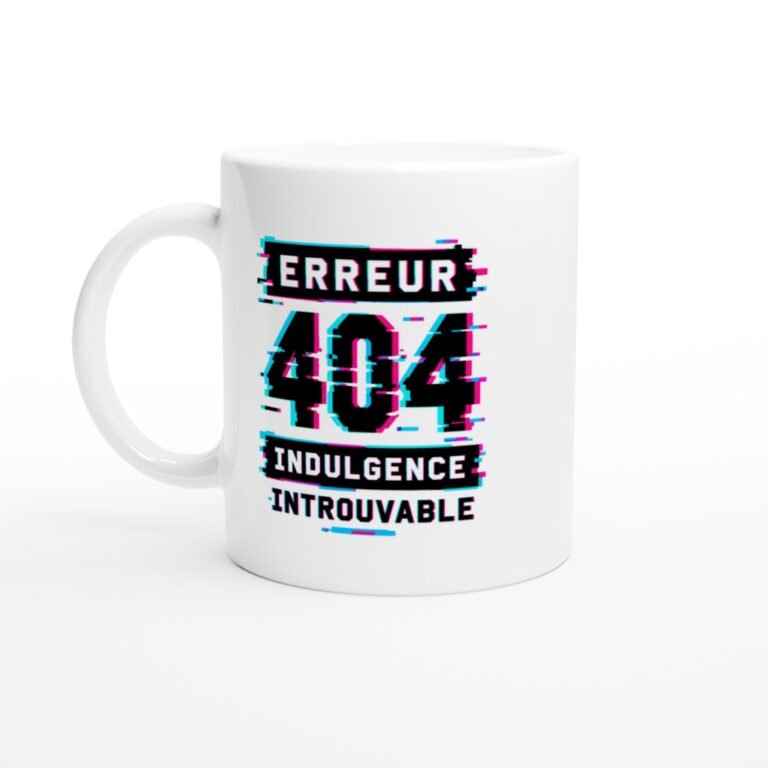 Mug Erreur 404 Indulgence Introuvable Erreur sur Bandeau
