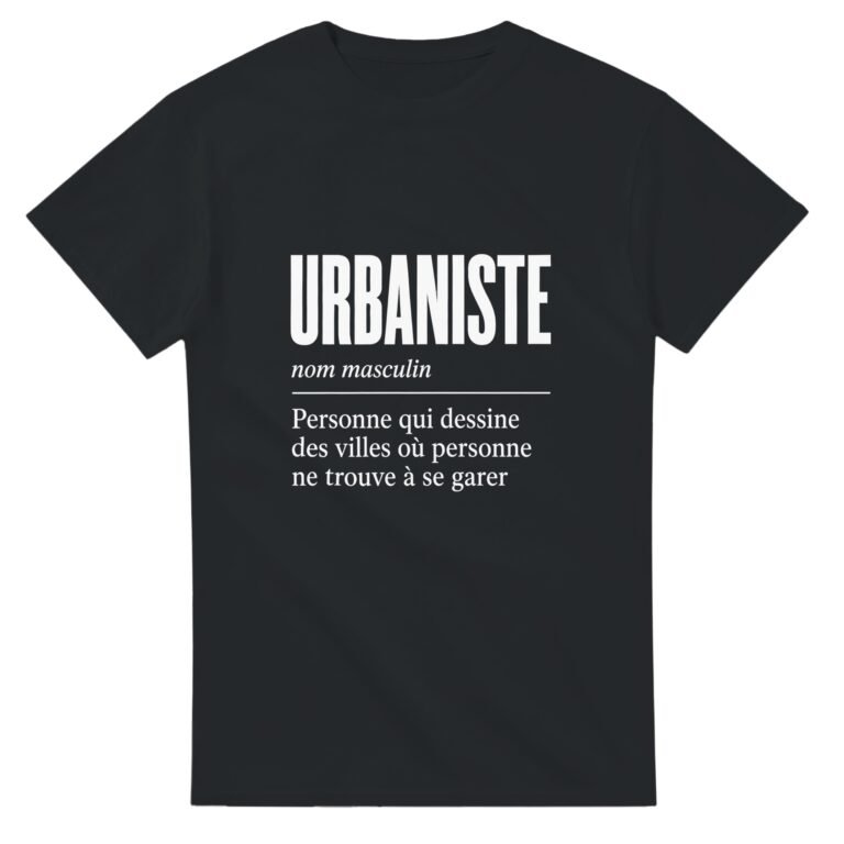 T shirt Urbaniste Personne Qui Dessine des Villes Où Personne Ne Trouve à Se Garer