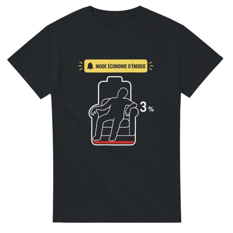 T shirt Flemme Mode Économie d'Énergie