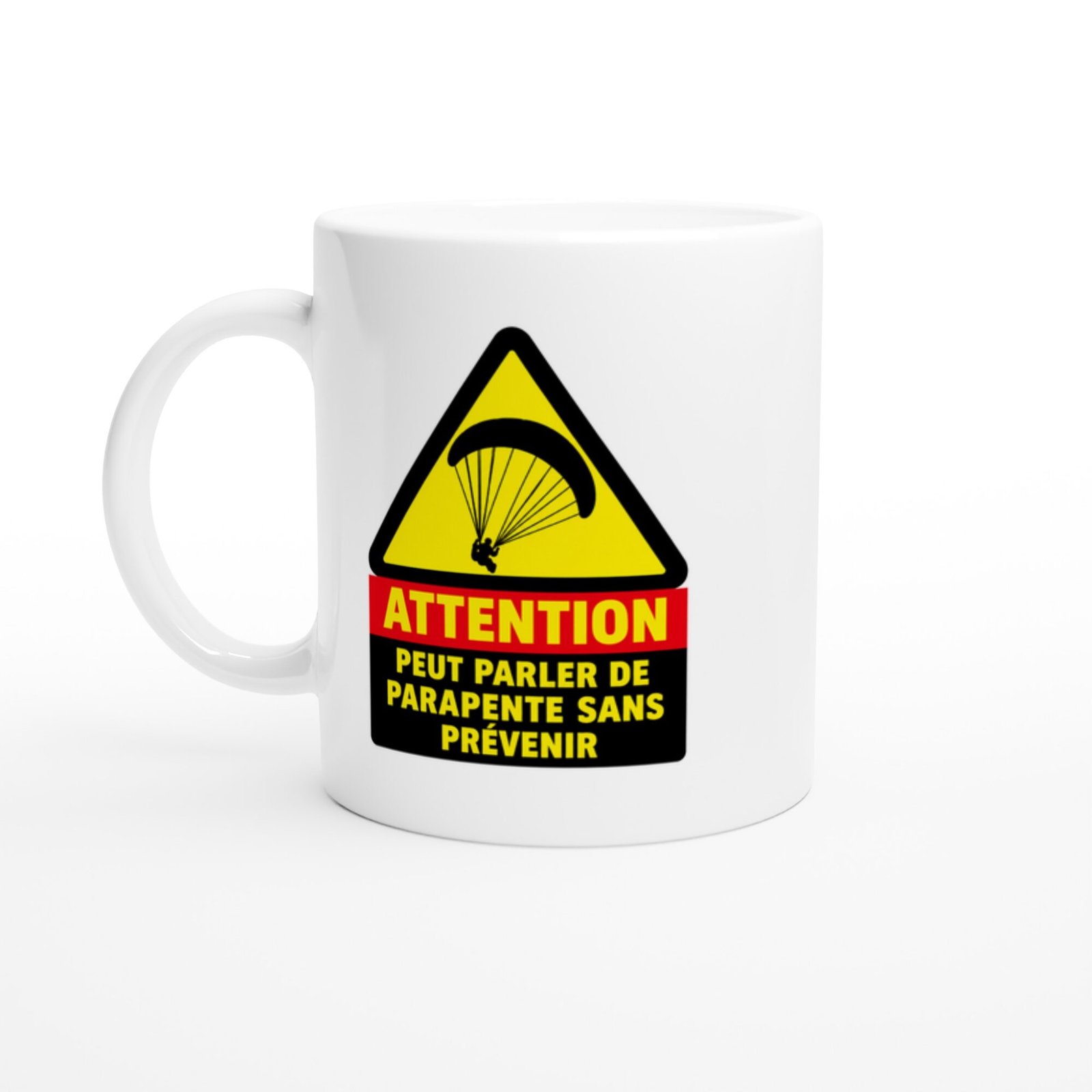 Mug Attention Peut Parler De Parapente Sans Prévenir