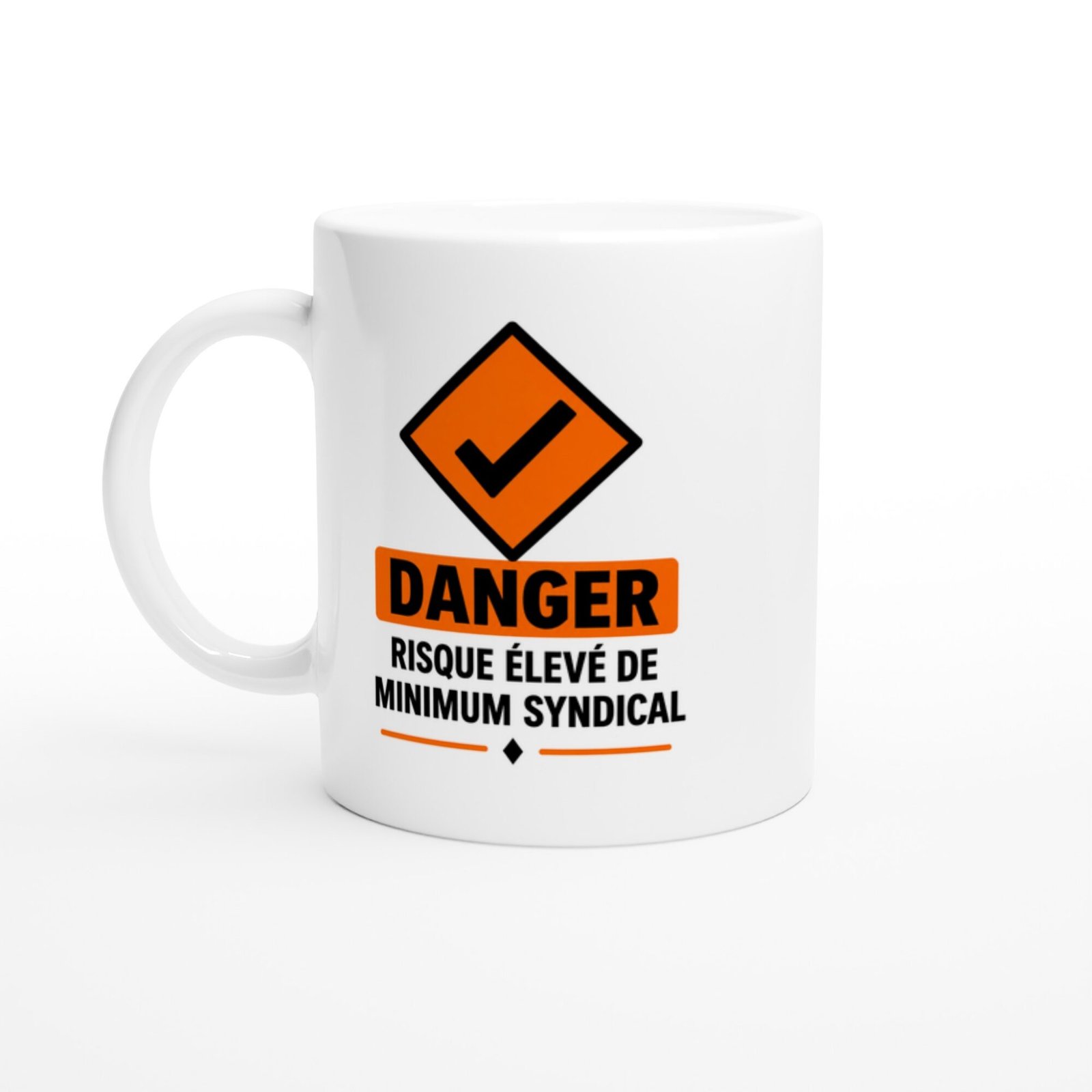 Mug Danger Risque Élevé de Minimum Syndical