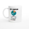 Mug 90 pour cent Ronfleur 10 pour cent Adorable Camembert Turquoise