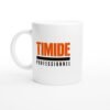 Mug Timide Professionnel