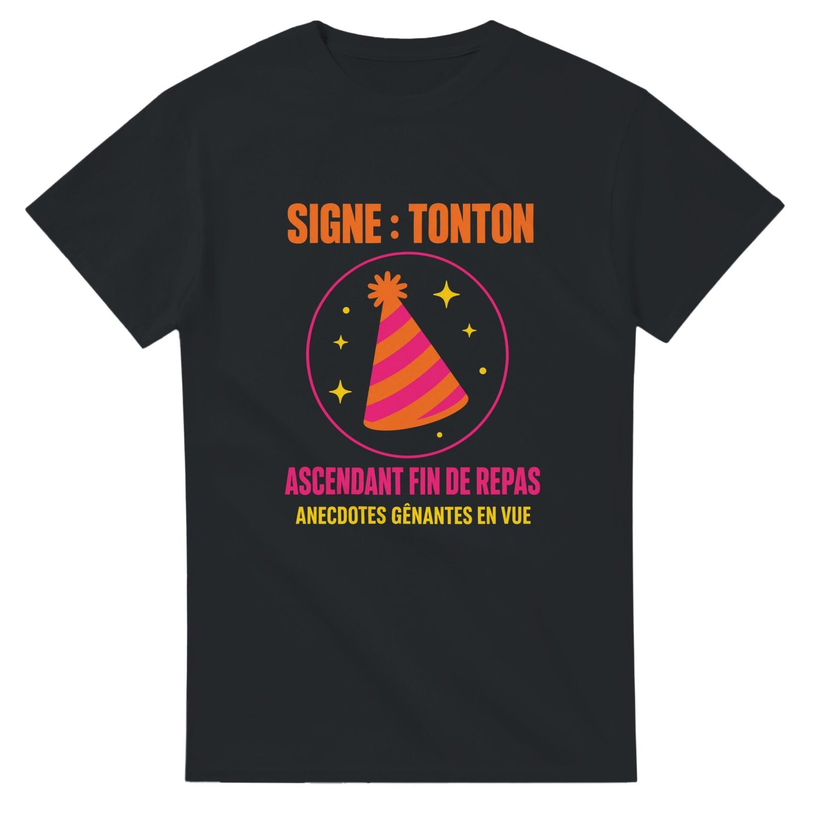 T shirt Signe Tonton Ascendant Fin de Repas Anecdotes Gênantes en Vue