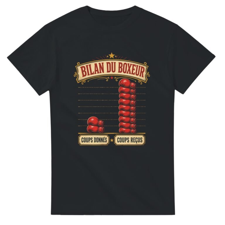 T shirt Bilan du Boxeur Coups Donnés Coups Reçus