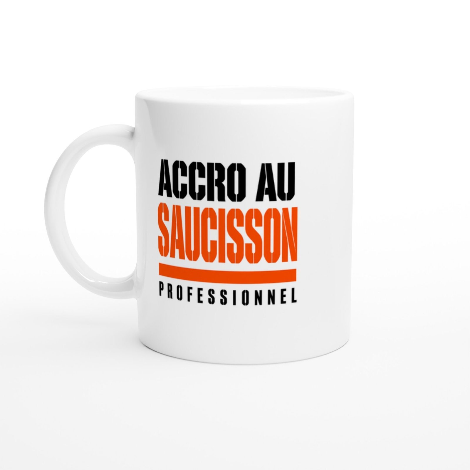 Mug Accro au Saucisson Professionnel