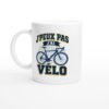Mug Vélo J&rsquo;Peux Pas J&rsquo;Ai Vélo