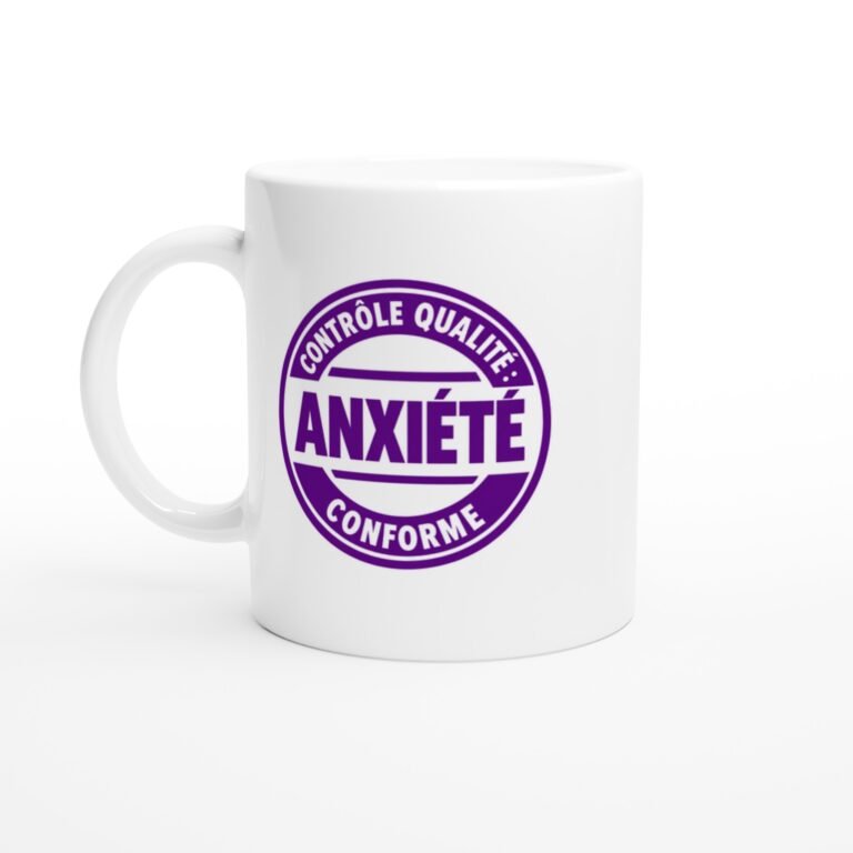 Mug Contrôle Qualité Anxiété Conforme