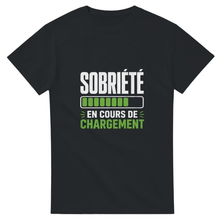 T shirt Sobriété en Cours de Chargement