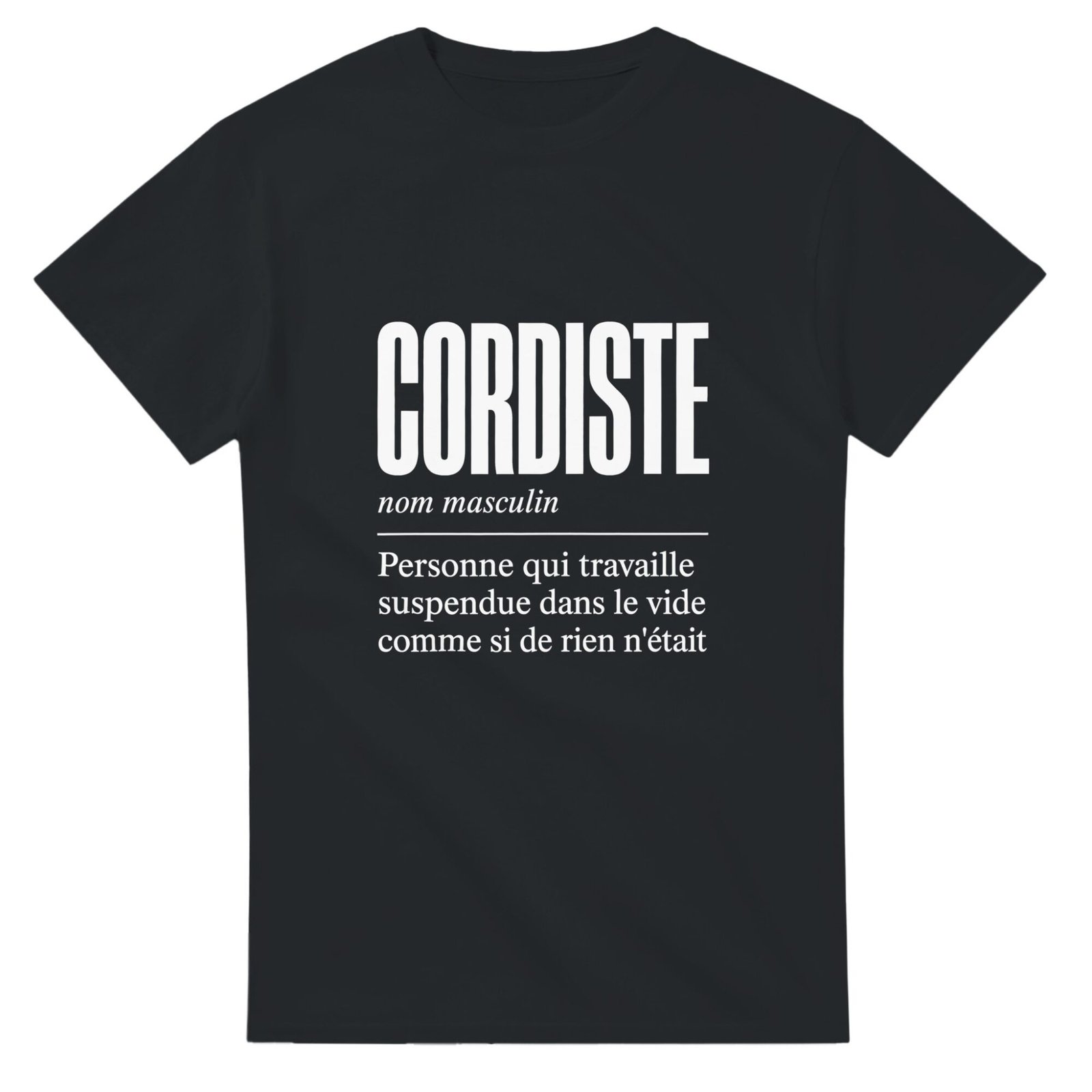 T shirt Cordiste Personne Qui Travaille Suspendue Dans le Vide Comme Si de Rien N&rsquo;Était