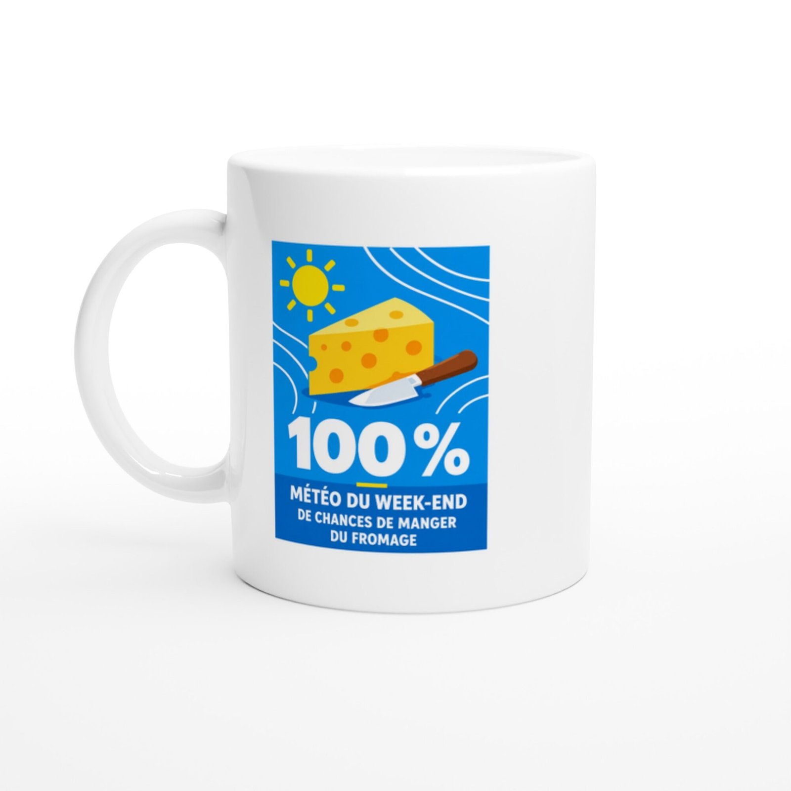 Mug Météo Du Week-End 100 % De Chances De Manger Du Fromage