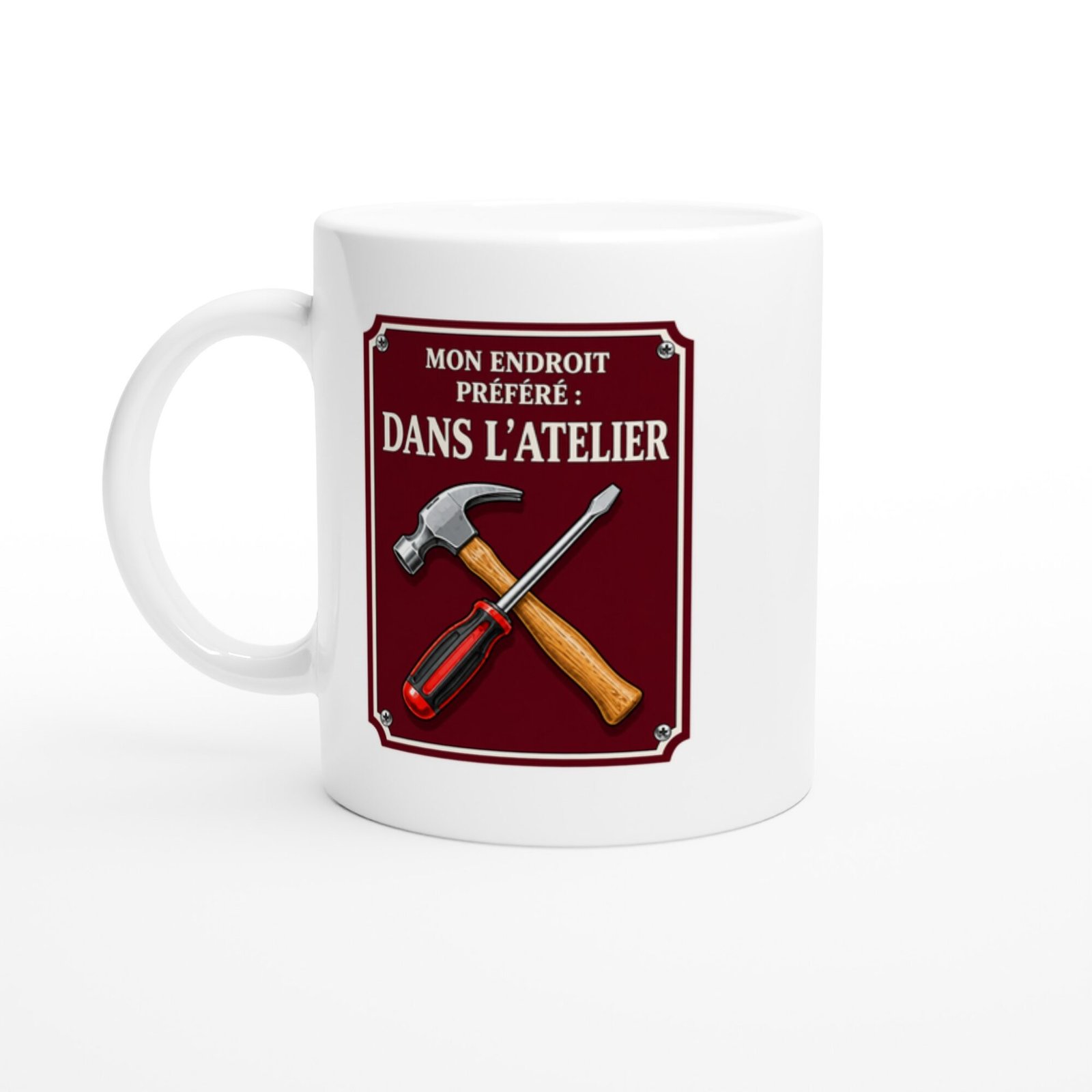 Mug Bricolage Mon Endroit Préféré Dans L&rsquo;Atelier